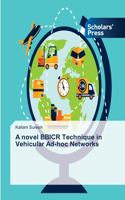 novel BBICR Technique in Vehicular Ad-hoc Networks