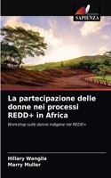 partecipazione delle donne nei processi REDD+ in Africa