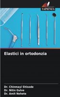 Elastici in ortodonzia