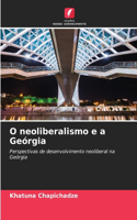 O neoliberalismo e a Geórgia