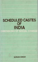 Scheduled Castes of India Dimensions of Social Change