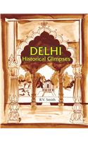 Delhi: Historical Glimpses