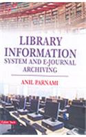 Library Information System and E-Journal Archieving