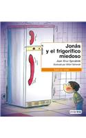 Jonas y el Frigorifico Miedoso
