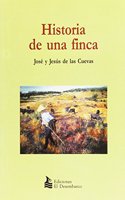 HISTORIA DE UNA FINCA