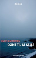 Dømt til at sejle