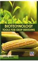 BIOTECHNOLOGY TOOLS FOR CROP BREEDING
