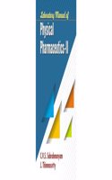 Laboratory Manual of Physical Pharmaceutics-II
