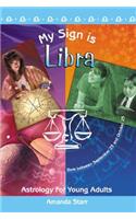 My Sign Is Libra