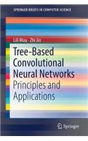 Tree-Based Convolutional Neural Networks