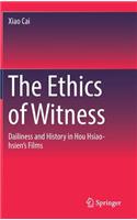 Ethics of Witness