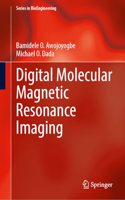 Digital Molecular Magnetic Resonance Imaging
