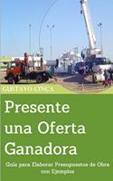 Presente una Oferta Ganadora