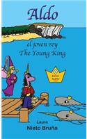 Aldo, el joven rey * Aldo, the Young King