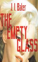 The Empty Glass