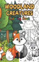 Woodland Creatures Coloring Book For Kids. 60 Unique Designs. Simple, Fun, and Easy Designs: Featuring Cute and Playful Woodland Animals and Wildlife