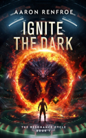 Ignite the Dark