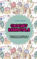Crochet Essentials