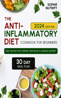 Anti-Inflammatory Diet Cookbook for Beginners
