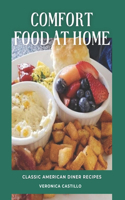 Comfort Food at Home