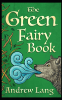 The Green Fairy Book Annotated: Andrew lang fairy book series