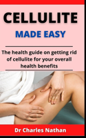 Cellulite Made Easy