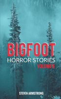 Bigfoot Horror Stories