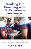 Breaking Into Coaching With No Experience