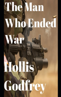 The Man Who Ended War (annotated)