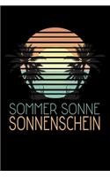 Sommer Sonne Sonnenschein