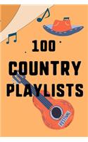 100 Country Playlists