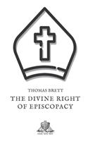 The divine right of episcopacy