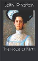The House of Mirth