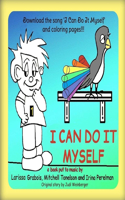 I Can Do It Myself
