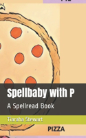 Spellbaby with P