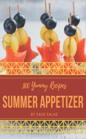 300 Yummy Summer Appetizer Recipes