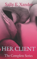 Her Client The Complete Series