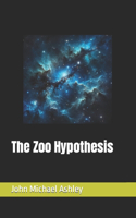 The Zoo Hypothesis: (Uap Origins)