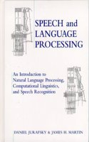 Speech and Language Processing: An Introduction to Natural Language Processing, Computational Linguistics and Speech Recognition: United State (Prentice Hall Series in Artificial Intelligence)