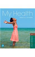 My Health Plus Mastering Health with Pearson Etext -- Access Card Package