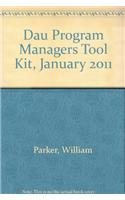 Dau Program Managers Tool Kit, January 2011