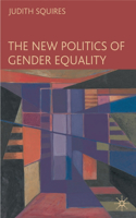 New Politics of Gender Equality