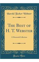 The Best of H. T. Webster