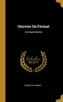 Oeuvres De Fermat