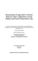Harmonization of Approaches to Nutrient Reference Values