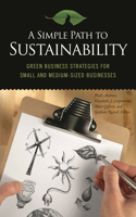 A Simple Path to Sustainability