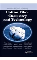 Cotton Fiber Chemistry and Technology