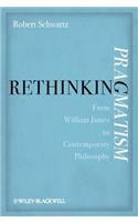 Rethinking Pragmatism