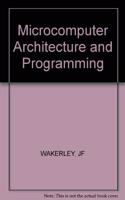 Microcomputer Architecture and Programming