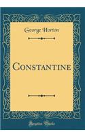 Constantine (Classic Reprint)